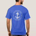 Nautical Anchor Boat Name Family Cruise Custom T-Shirt<br><div class="desc">Add your boat or captain's name and location by clicking the "Personalize" button above. Set sail in style with our custom nautical-themed boating swag t-shirt, the ultimate companion for your maritime adventures. This tee boasts a cute design inspired by the ocean's wonders, featuring classic maritime motifs such as an anchor...</div>