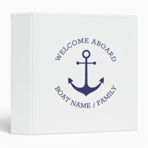 Nautical anchor custom Boat name Welcome Aboard  Binder