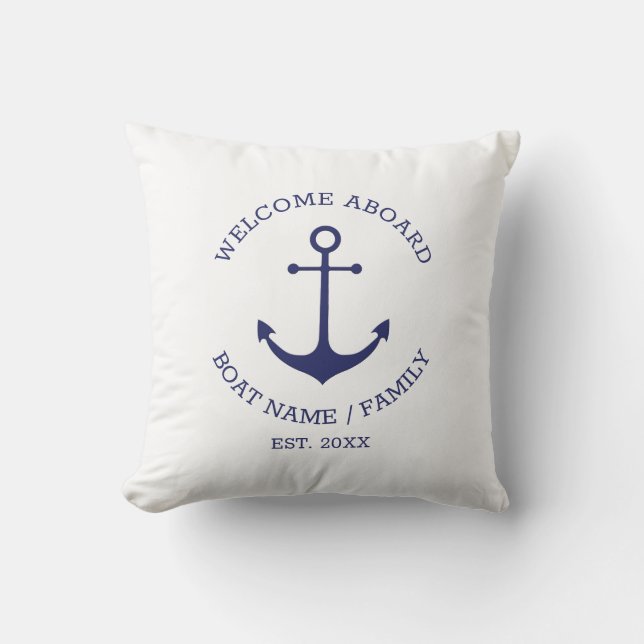 Nautical anchor Custom Boat name Welcome Aboard Throw Pillow (Front)