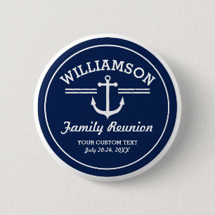 Nautical Anchor Family Reunion Trip Cruise Beach 2 Inch Round Button