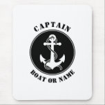 Nautical Anchor & Rope with Captain Boat or Name Mouse Pad<br><div class="desc">Nautical Anchor and Rope with Captain Title and Your Personalized Name or Boat Name Mouse Pad.</div>