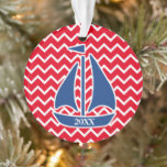 Nautical Blue Sailboat Custom Chevron pattern Ornament<br><div class="desc">This nautical blue sailboat design will delight any sailor or first mate with it’s chevron background that can be changed to match any colour. Personalize with your text like “Captain Jack” or “Sailor Sam” or a monogram for a custom look. Or if you prefer, just delete the text. Bright and...</div>