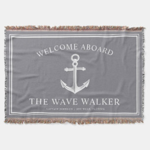 Nautical Boat Welcome   Grey and White Throw Blanket