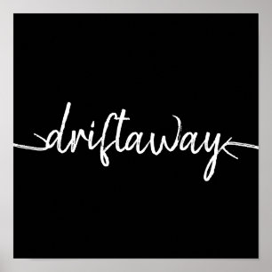 nautical DRIFT AWAY script lettering Poster
