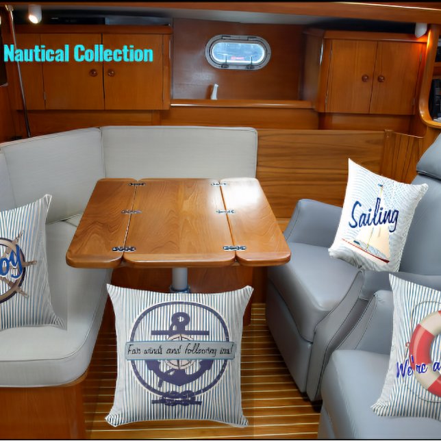 Nautical "Fair winds and following seas"  Throw Pillow (Creator Uploaded)