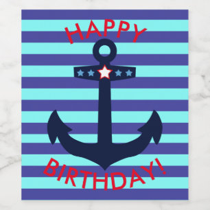 Nautical Happy Birthday!   Blue Stripes   Anchor Wine Label