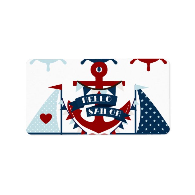 Nautical Hello Sailor Anchor Sail Boat Design Label (Front)