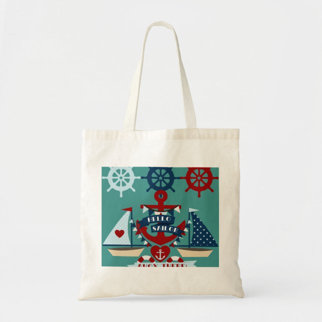 Nautical Hello Sailor Anchor Sail Boat Design Tote Bag (Front)