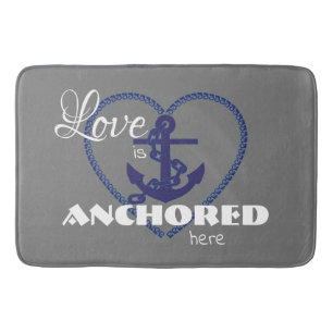 Nautical Love is Anchored here Bath Mat