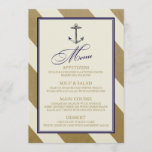 Nautical Navy & Gold Menu<br><div class="desc">This stylish wedding invitation design by The Spotted Olive™ features a lightly weathered bold gold & cream striped background, a vintage image of an anchor and the word "Menu" typeset in an elegant script typeface. Please note the background image is slightly weathered and blemishes and imperfections are part of the...</div>