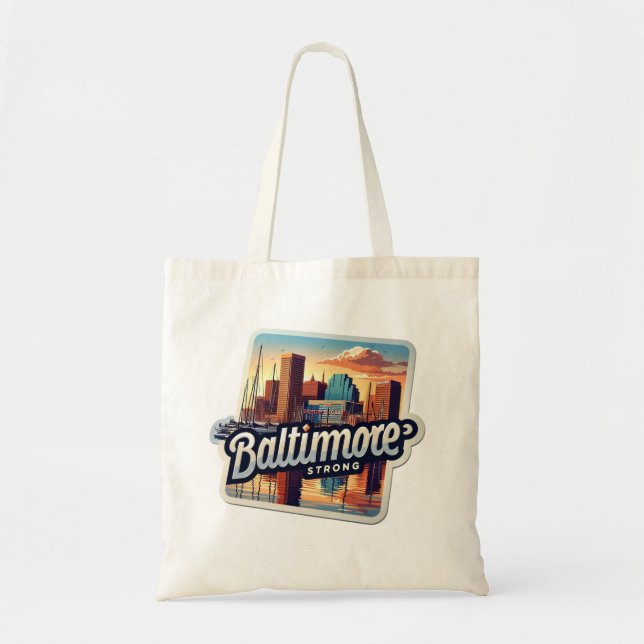 Nautical & Noble: Baltimore Strong Tote Bag (Front)