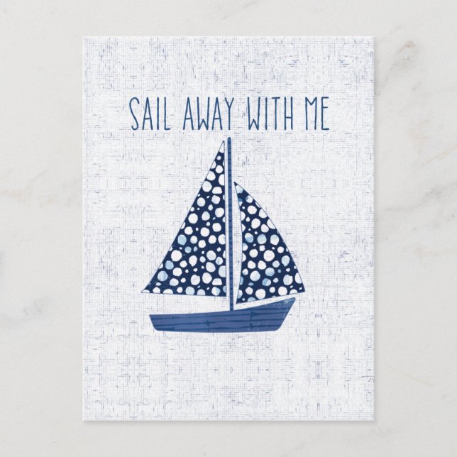 Nautical Quote | Sail Away With Me Postcard (Front)
