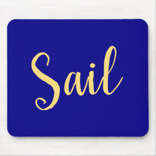 Nautical SAIL Text Royal Navy Blue Background Mouse Pad