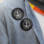 Nautical Sea Anchor Captain Boat Name Black 2 Inch Round Button<br><div class="desc">Black and White Nautical Sea Anchor and Your Personalized Boat Name and Customizable Captain Rank Button.</div>