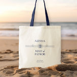 Nautical Wedding Bridal Party Gift Maid of Honour Tote Bag<br><div class="desc">Bridal party gift tote bag with nautical theme to personalize for each of the members in your bridal party. The custom text includes your guest name, role or relation and, the name of the bride and groom and their wedding date. If you want to venture into the design tool, you...</div>