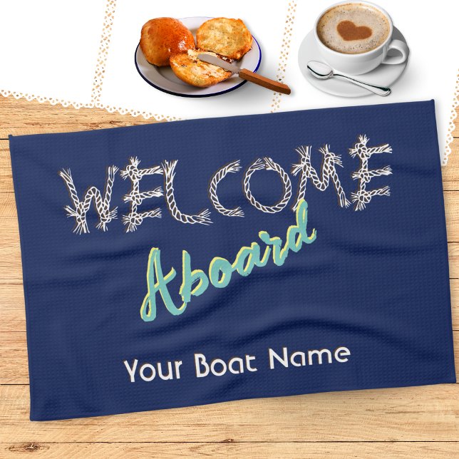Nautical Welcome Aboard Boat Name Navy Blue Kitchen Towel (A nautical tea towel, with 'Welcome Aboard' message. Personalize with a boat name or other text)