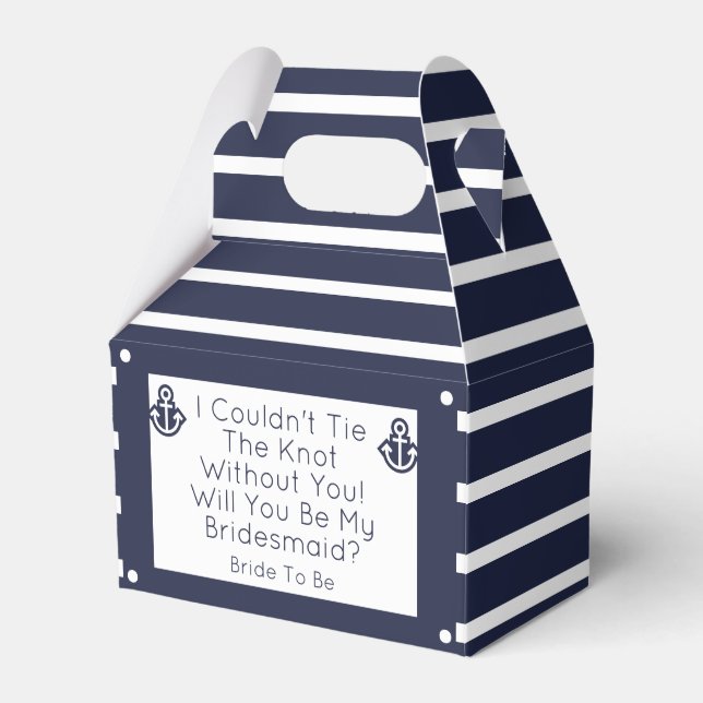 Nautical Will You Be My Bridesmaid Favour Box (Front Side)