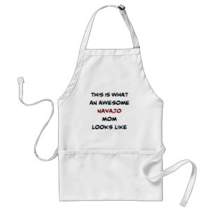 navajo mom, awesome standard apron