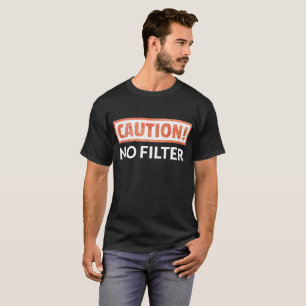 N'AVERTISSEZ aucun T-shirt de filtre