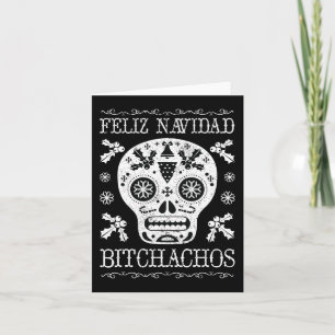 Navidad Bitchachos Funny Christmas Skull Meme Gift Card