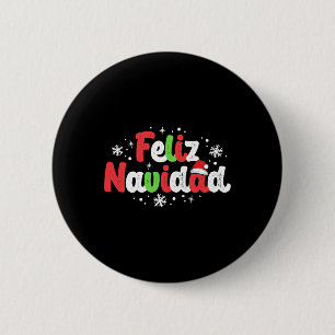 Navidad Matching Family Spanish Christmas Mexican 2 Inch Round Button