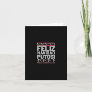Navidad Putos Funny Mexican Ugly Christmas Party G Card
