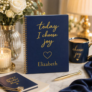 Navy Blue and Gold Today I Choose Joy Notebook