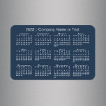 Navy Blue and White 2025 Calendar with Custom Text Magnet<br><div class="desc">Modern custom magnet features a white 2025 calendar on a navy blue background. Add your company's name, your name, or other personalized text in the sidebar. (Changing the 2025 year text will NOT change the calendar.) Makes a great promotional giveaway or gift. If you'd like a different colour background to...</div>