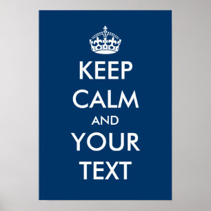 Navy blue and white Keep calm poster Customize