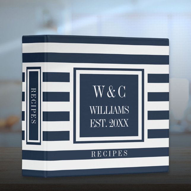 Navy Blue and White Stripe Monogram Name Recipes Binder (Navy Blue and White Stripe Monogram Name Recipes 3 Ring Binder)
