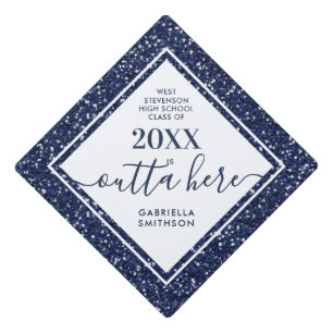 Navy Blue Glitter Funny Outta Here Printed Graduation Cap Topper