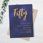 Navy blue gold modern 50th birthday luxury invitation<br><div class="desc">A modern,  stylish invitation for a 50th birthday party for both him and her. The blue colour is uneven. Navy blue background and the word Fifty written with large faux gold letters. Personalize and add a name and party details. White text.</div>