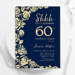 Navy Blue Gold Roses Surprise 60th Birthday Invitation<br><div class="desc">Navy blue gold floral surprise 60th birthday party invitation. Elegant design featuring roses,  faux gold foil and typography script font. Trendy invite card perfect for a stylish female bday celebration. Can be customized to any age. Printed Zazzle invitations or instant download digital printable template.</div>