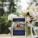 Navy Blue & Gold Script Fun Facts Photo Wedding Table Number<br><div class="desc">These creative, Fun Facts about the bride and groom wedding table numbers will entertain your reception guest with fun and interesting information about your love story and personalities. The navy blue and gold design features hand-lettered calligraphy script and a classic serif font as well as one of your photos. Use...</div>