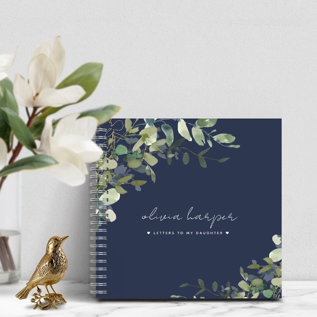 Navy Blue Greenery Letters to Daughter Keepsake Notebook (Navy Blue Greenery Letters to Daughter Keepsake Notebook)