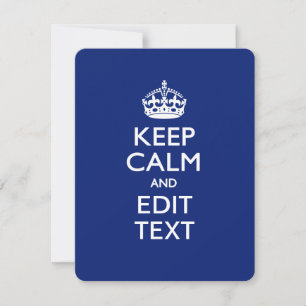 Navy Blue Keep Calm And Edit Text Personalized