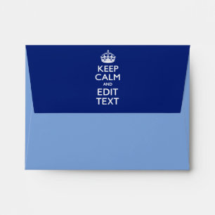 Navy Blue Keep Calm And Edit Text Personalized Envelopes
