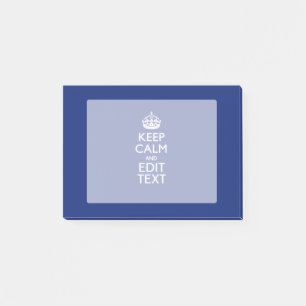 Navy Blue Keep Calm And Edit Text Personalized Post-it Notes