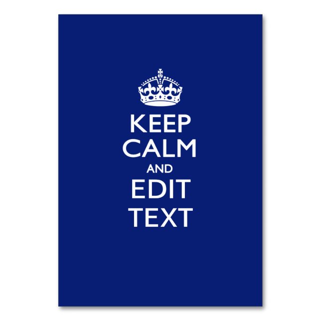 Navy Blue Keep Calm And Edit Text Personalized Table Number (Front)
