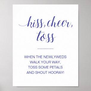 Navy Blue Kiss Cheer Toss Flower Confetti Wedding Poster