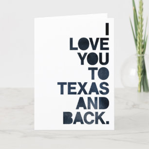 Navy Blue Love You To Texas and Back Card