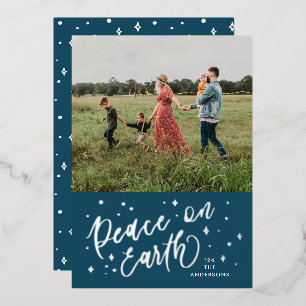 Navy Blue Peace on Earth Lettering Photo Silver Foil Holiday Card