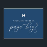 Navy Blue Ribbon Bow Will You Be My Page Boy Card<br><div class="desc">Pretty Parisian theme page boy proposal card. Ask family and friends to be part of your wedding with this personalized "Will you be my page boy" card. It features a bow and an elegant script. on a navy blue background Personalize by adding a name and message</div>
