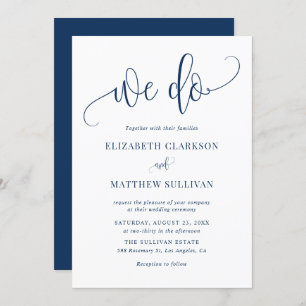 Navy Blue We Do Modern Calligraphy Wedding Invitation