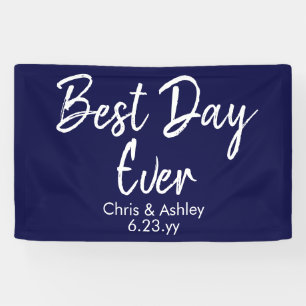 Navy Blue Wedding Reception Decor Best Day Ever Banner
