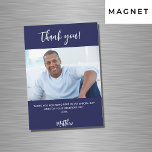 Navy blue white photo thank you magnet<br><div class="desc">A navy blue background colour.  White,  large hand lettered script and the text: Thank You. Personalize and add your photo,  thank you note and name. For both him and her.</div>