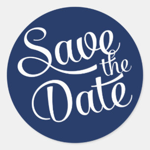 Navy Blue White Script Save the Date Classic Round Sticker