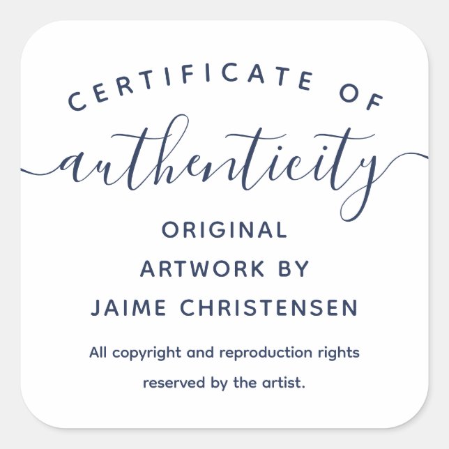 Navy Chic Script Certificate of Authenticity Square Sticker (Front)