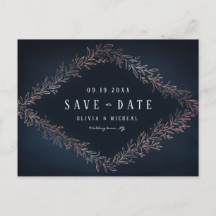 Navy gilded rose gold botanical save the date announcement postcard