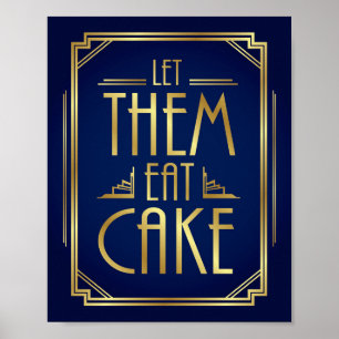 Navy Gold Art Deco LET THEM EAT CAKE Sign Print